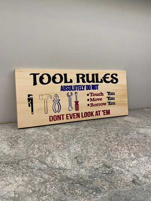 Tool Rules Sign